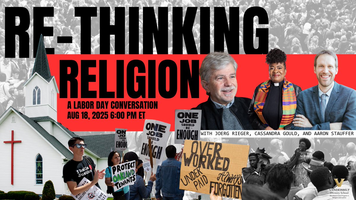 The Wendland-Cook Program in Religion and Justice (@religionandj) on Twitter photo “Re-thinking Religion” TONIGHT at 6PM ET via Zoom.
Faith, labor, & justice beyond white Christian nationalism. Join Joerg Rieger, Cassandra Gould & Aaron Stauffer to imagine economic + political democracy in the Capitalocene.   
Free—RSVP: vanderbilt.zoom.us/webinar/regist… “Re-thinking Religion” TONIGHT at 6PM ET via Zoom.
Faith, labor, & justice beyond white Christian nationalism. Join Joerg Rieger, Cassandra Gould & Aaron Stauffer to imagine economic + political democracy in the Capitalocene.   
Free—RSVP: vanderbilt.zoom.us/webinar/regist…