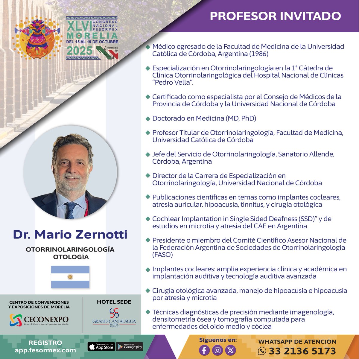 Fesormex's tweet photo. DR. MARIO ZERNOTTI - ARGENTINA
Profesor invitado del XLVI Congreso Nacional Fesormex - #moreliamichoacan 2025

Profesores Invitados:
https://t.co/kf9RevDRFD

APP IPHONE:
https://t.co/C6XK0VoRNX

APP ANDROID:
https://t.co/tX82pHnWW9

#otorrinolaringologia
#otologia
#Laringologia https://t.co/I8hfHCfhe4