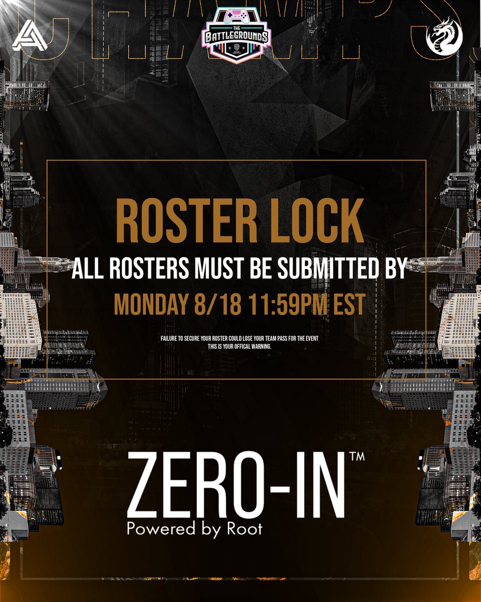 The Premier Circuit (@tpcircuit) on Twitter photo β° Roster Lock Reminder β°
All rosters for <a href="/rally_esports/">Rally Esports</a> Battleground Champs must be submitted by TODAY 8/18/25 at 11:59PM EST.
Failure to submit on time could cost your team their spot. β° Roster Lock Reminder β°
All rosters for <a href="/rally_esports/">Rally Esports</a> Battleground Champs must be submitted by TODAY 8/18/25 at 11:59PM EST.
Failure to submit on time could cost your team their spot.