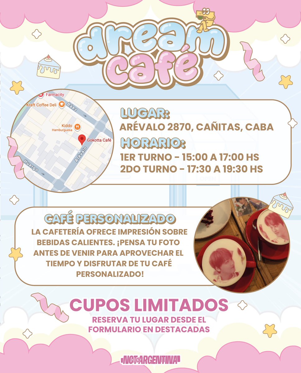 NCTinArgentina's tweet photo. 𝙀𝙫𝙚𝙣𝙩𝙤 𝘿𝙧𝙚𝙖𝙢 𝘾𝙖𝙛𝙚 ☕️🎉
¡Festejemos juntos el 9° aniversario de NCT Dream! 🌱

📍𝗟𝘂𝗴𝗮𝗿: Gökotta @.gokotta__cafe Arévalo 2870, Cañitas, CABA
📆 𝗙𝗲𝗰𝗵𝗮: Sábado 6 de Septiembre
⏰️ 𝗛𝗼𝗿𝗮𝗿𝗶𝗼𝘀: 
1er turno → 15:00 a 17:00 hs
2do turno → 17:30 a 19:30 hs

💚 Disfruta de una tarde llena de actividades, sorteos, sorpresas y una rica merienda mientras recordamos la trayectoria de DREAM juntos.

《𝗦𝗘𝗧𝗦 𝗗𝗜𝗦𝗣𝗢𝗡𝗜𝗕𝗟𝗘𝗦》

☆ 𝗗𝗥𝗘𝗔𝗠 𝗧𝗘𝗔𝗠: $6500
Bolsa tematizada (exclusivo para asistentes) + photocard bias y ot7 + llavero de acrílico + pin + hebilla bias + 2 planchas de stickers + cupsleeve.

☆ 𝗞𝗬𝗨𝗨: $4000
Photocard bias y ot7 + pin + 1 plancha de stickers + cupsleeve.

Elegí tu set y participa por premios increíbles 🎁
¿No podes venir? También enviaremos sets a todo el país (+info en la imagen).

Recuerden ser puntuales para aprovechar la experiencia completa ¡Los esperamos!

LINK FORMULARIO:
 🔗 https://t.co/q77ZJChakO

*Durante el evento se deberá realizar una consumisión en la cafetería.
**Cupos limitados.
***Formulario abierto hasta el viernes 22 de agosto o hasta agotar lugares.

THE DREAM SHOW 4 EN ARGENTINA 

#7DreamCafeinARG #TDS4inARGENTINA 
@dfallaccess @moveconcertsarg @MovistarArenaAR @livenationlatam