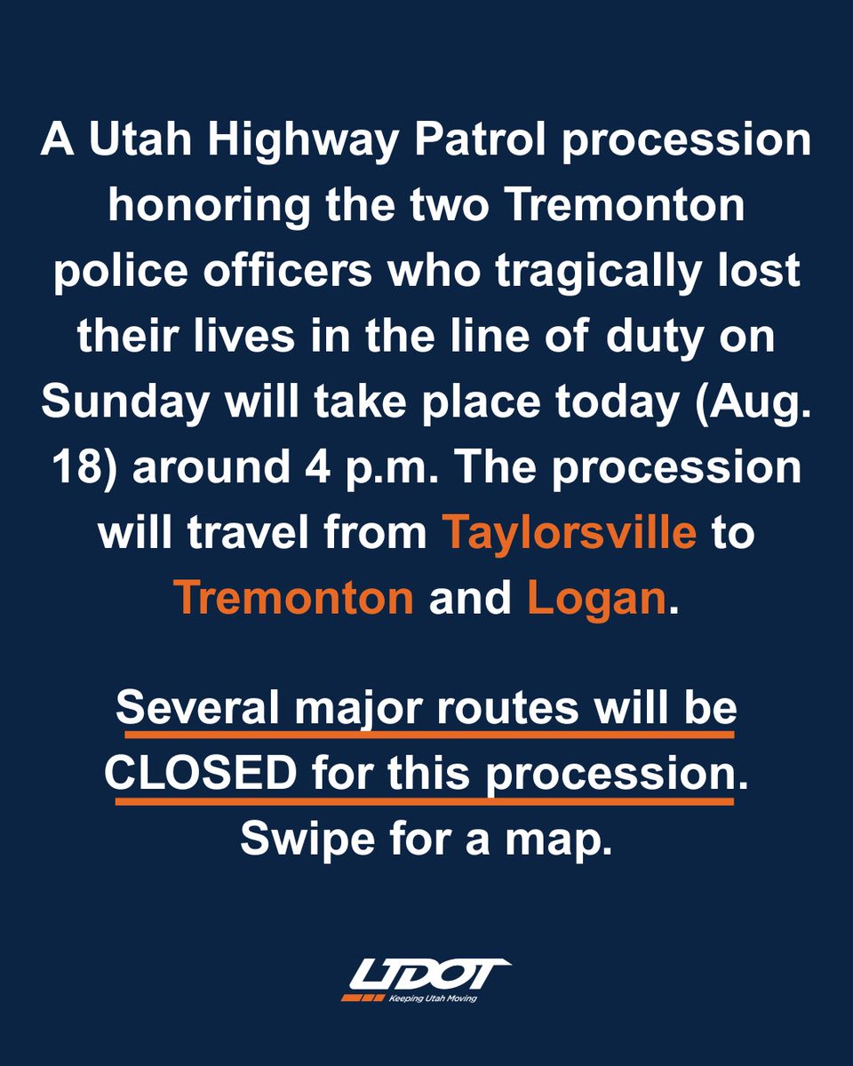 UtahDOT's tweet photo. ‼️ Please spread the word. A @UTHighwayPatrol procession honoring the two Tremonton police officers will take place today starting around 4 p.m. from Taylorsville to Tremonton and Logan.  

Please plan ahead. 
Expect major delays.
Adjust your travel if possible. https://t.co/lGcCkPewd0