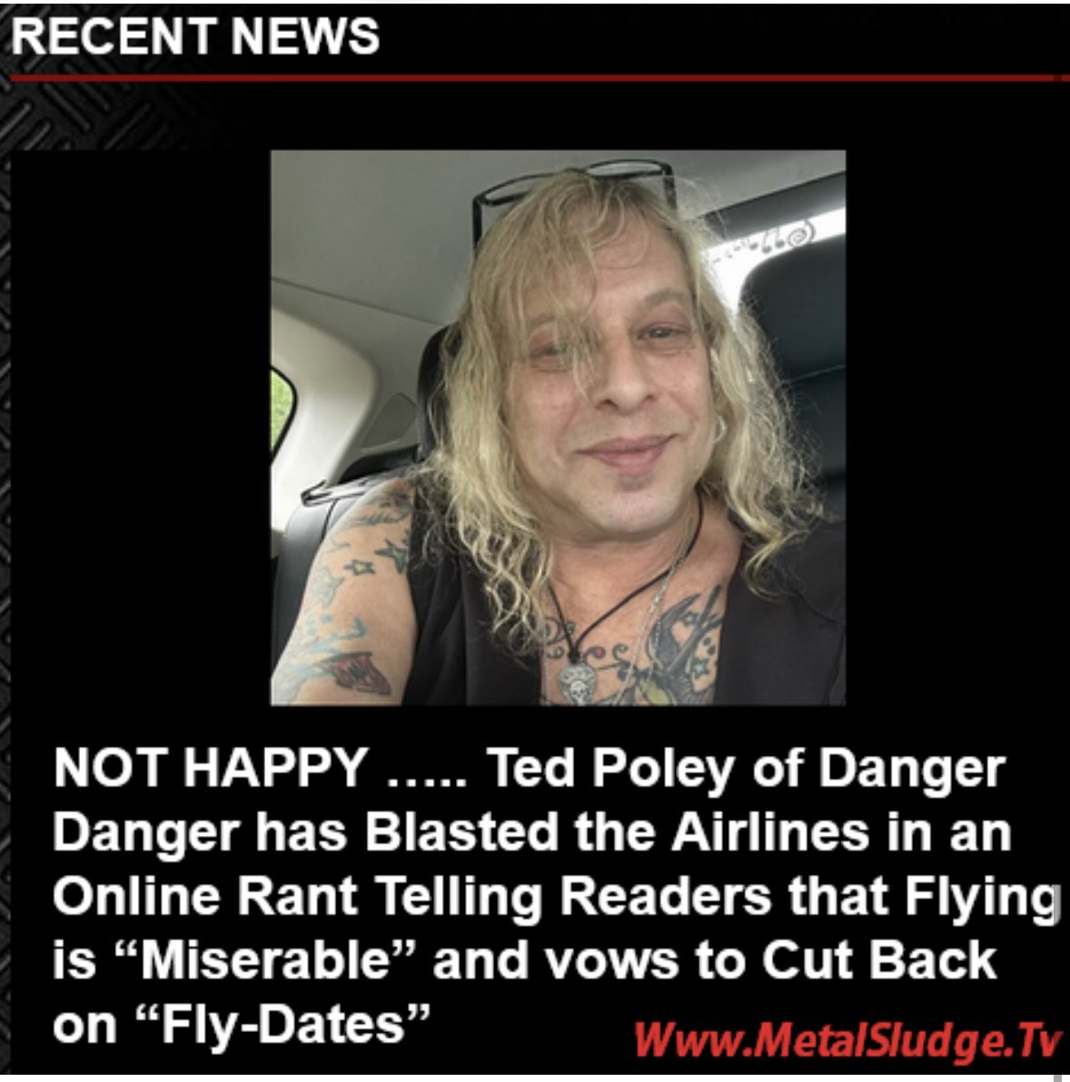 StevieTuff's tweet photo. NOT HAPPY …..
Ted Poley of Danger Danger has Blasted the Airlines in an Online Rant Telling Readers that Flying is “Miserable” and vows to Cut Back on “Fly-Dates”
#tedpoley #musicianswhocomplain #tohellwiththedevil #metalsludge
https://t.co/BnVxoRxMZy https://t.co/CbIvkiHpaM
