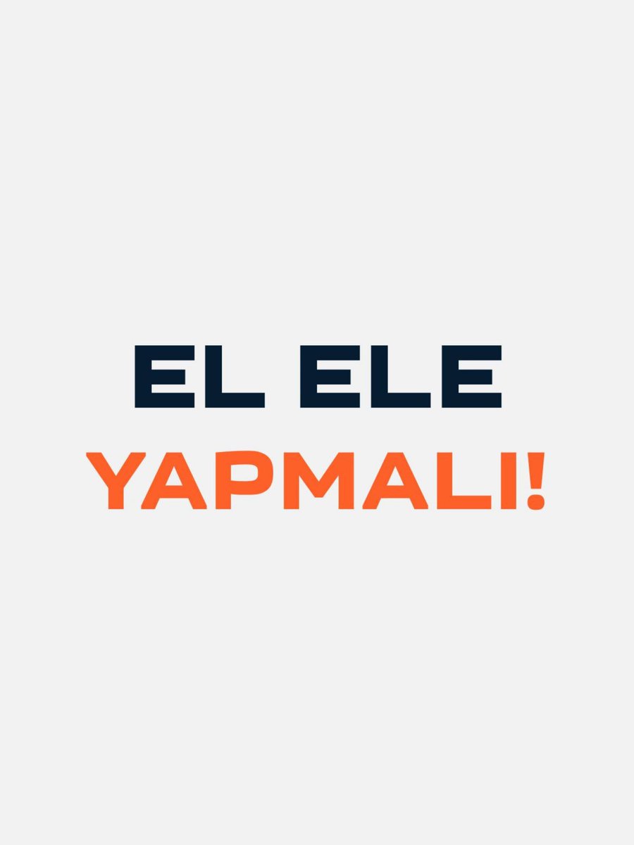 EL ELE YAPMALI!