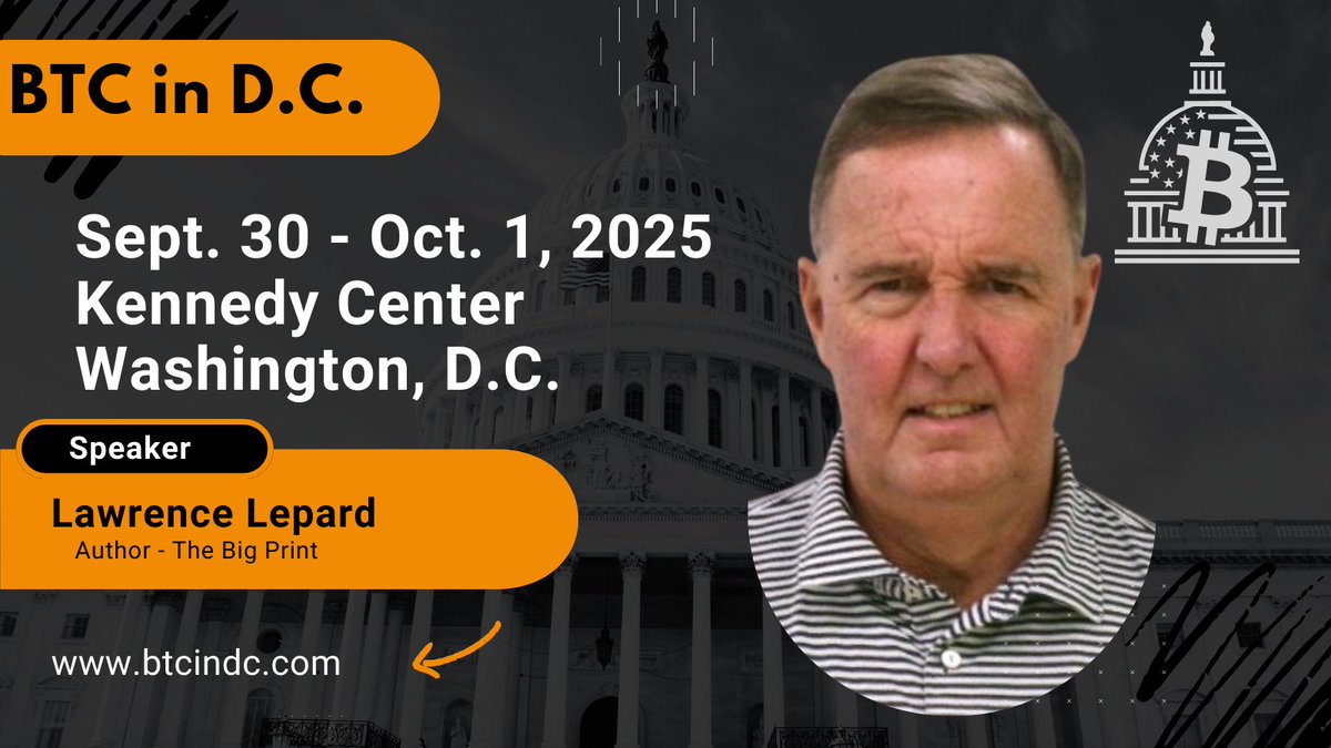 BTC in D.C. (@btcindc_) on Twitter photo Come see Lawrence Lepard, Author of The Big Print, speak live at BTC in D.C.
🏦Organized by The George Washington University
📅 Sept 30 – Oct 1
🎟️Buy your ticket Now btcindc.com/registration
<a href="/LawrenceLepard/">Lawrence Lepard, "fix the money, fix the world"</a> Come see Lawrence Lepard, Author of The Big Print, speak live at BTC in D.C.
🏦Organized by The George Washington University
📅 Sept 30 – Oct 1
🎟️Buy your ticket Now btcindc.com/registration
<a href="/LawrenceLepard/">Lawrence Lepard, "fix the money, fix the world"</a>
