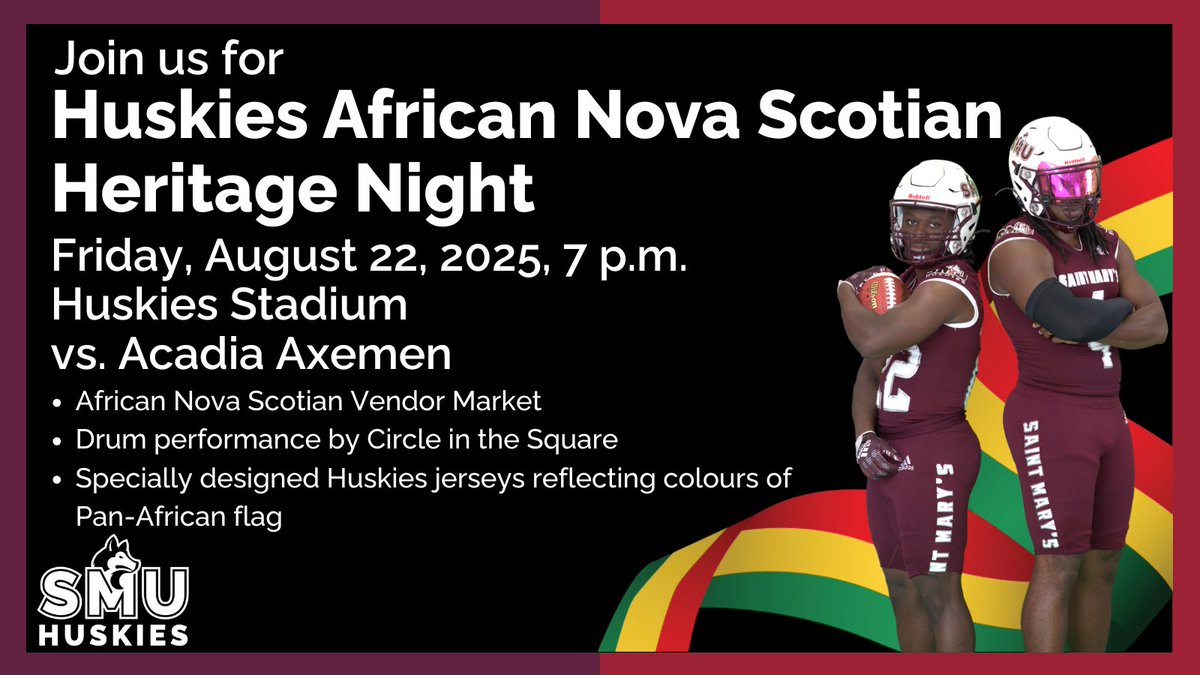 Join us at this Friday's Huskies football season opener as we celebrate African Nova Scotian Heritage Night!

🗓️Friday, August 22
🕗7 p.m.
🆚Acadia Axemen
🏟️Huskies Stadium

Full details and tickets: smuhuskies.ca/sports/fball/2…