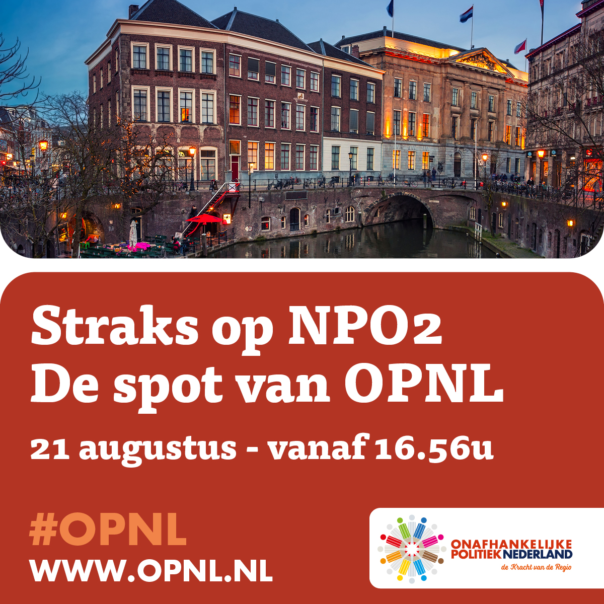 Mis het niet! Straks om 16.56 uur op NPO2: de OPNL-spot tijdens de zendtijd voor politieke partijen. #opnl
