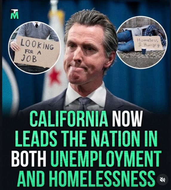 IF YOU CAN’T FIX CA 
YOU’RE UNFIT TO BE A DEMOCRAT NOMINEE FOR 
POTUS.

“California has the highest unemployment rate in the U.S. at 5.5% in July 2025 and the largest homeless population, with approximately 187,084 people in 2024, far exceeding other states.”