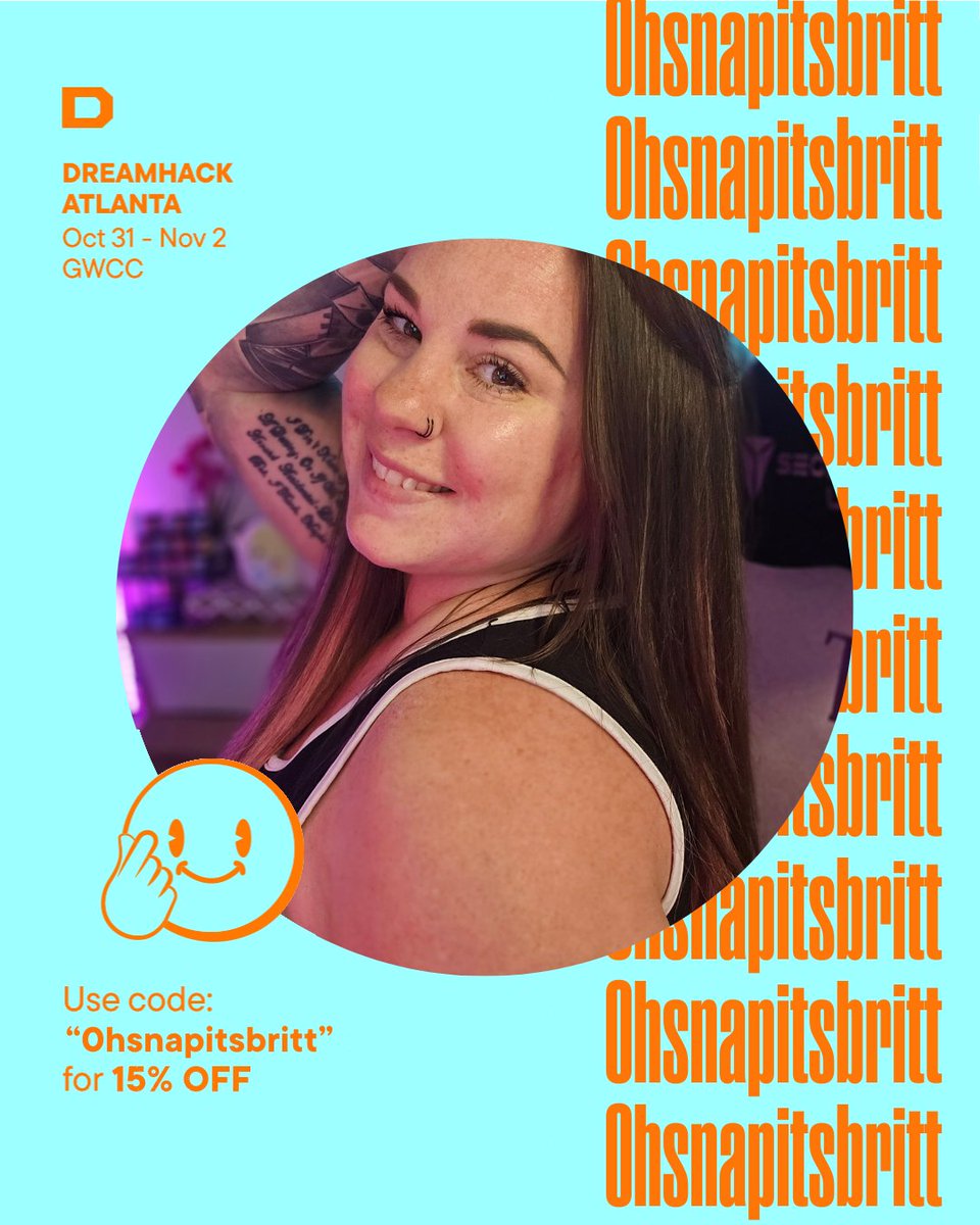 Let's go!!! <a href="/DreamHackNA/">DreamHack North America</a> I am coming for you! I am so excited to see everyone and everything!

You can save 15% off your DreamHack Atlanta tickets by using code "0HSNAPITSBRITT"