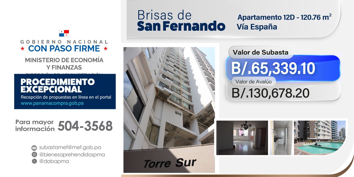Venta excepcional de contratación en línea.  Apartamento en el PH Brisas de San Fernando [Vía España].
✅Apto. N°12-D, 120.76 m2
✅Subasta No. 2025-0-16-01-08-CL-000825
✅Propuestas en el portal de PanamaCompra: lunes 18 al viernes 22 de agosto de 2025.
Información: 504-3568