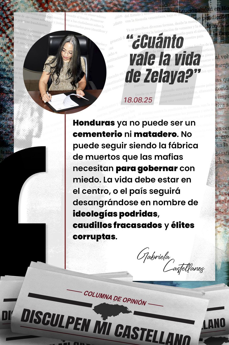 «¿Cuánto vale la vida de Zelaya?», lea la columna completa 👉elheraldo.hn/opinion/column… 

#ColumnaGabrielaCastellanos
#ColumnaDeOpinión
#DisculpenMiCastellano