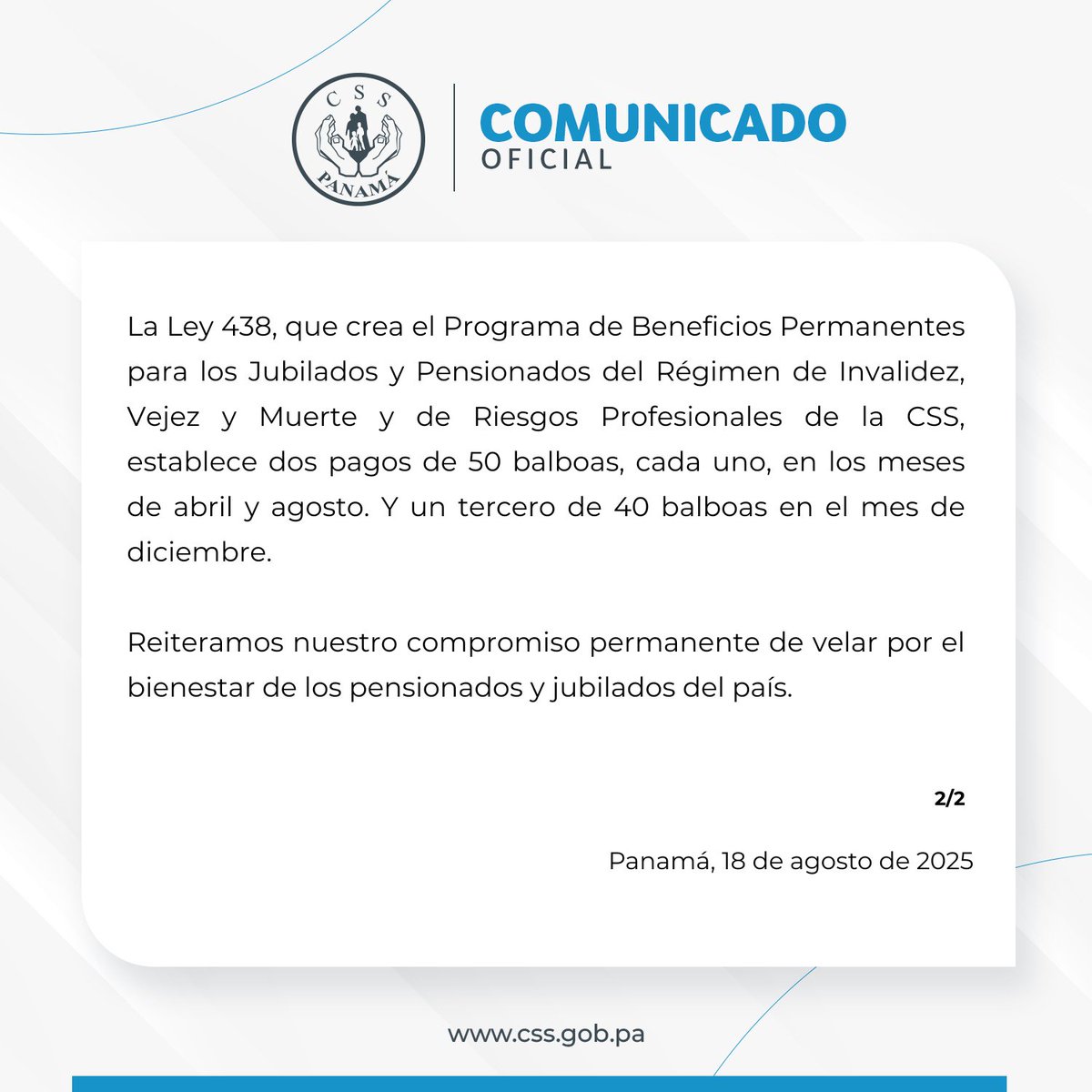 #ComunicadosCSS | CSS gestiona el pago de 50 balboas a pensionados y jubilados.