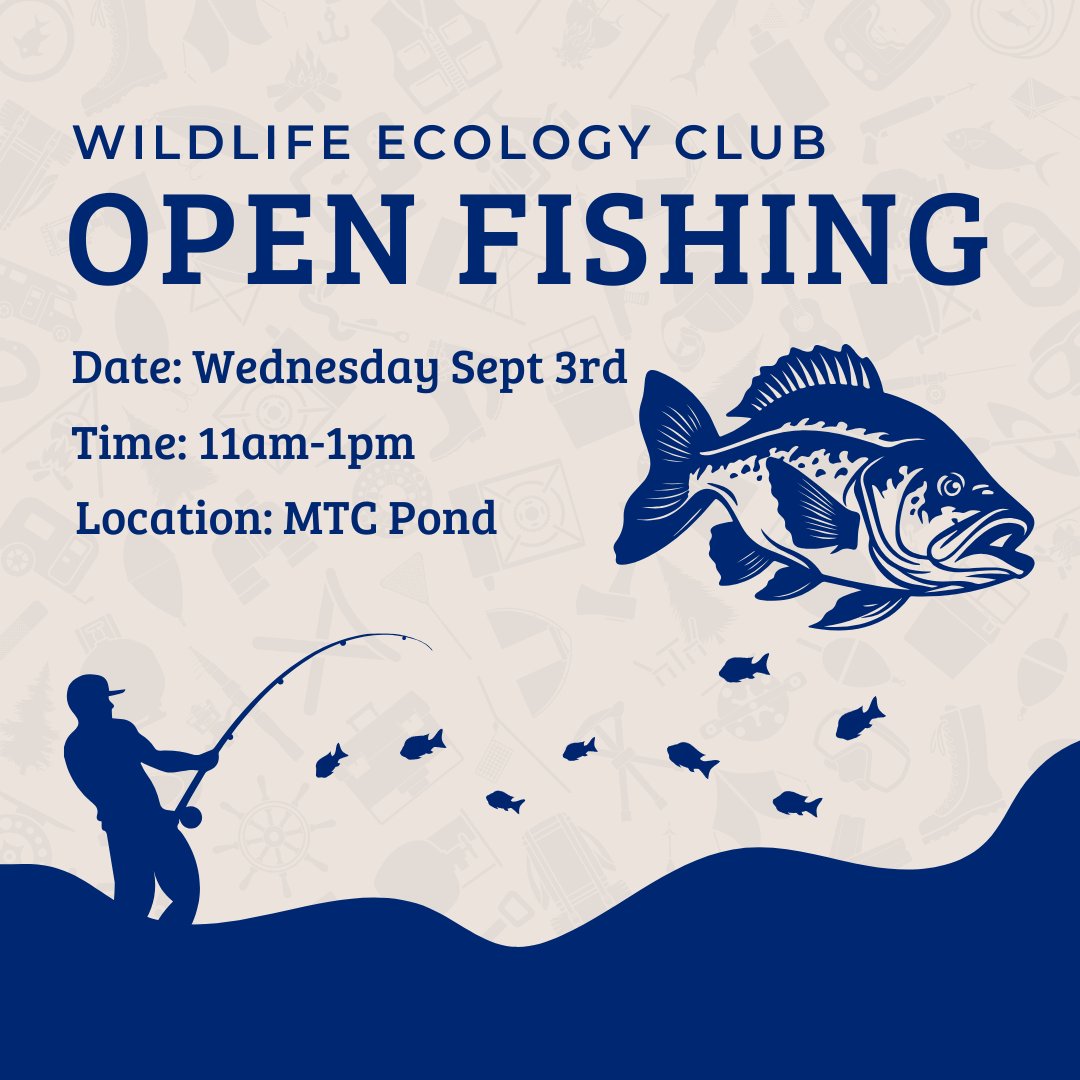 Wildlife Ecology Club will be hosting open fishing at the MTC Pond on Wednesday September 3rd. Bring your own fishing pole or use one that is provided.