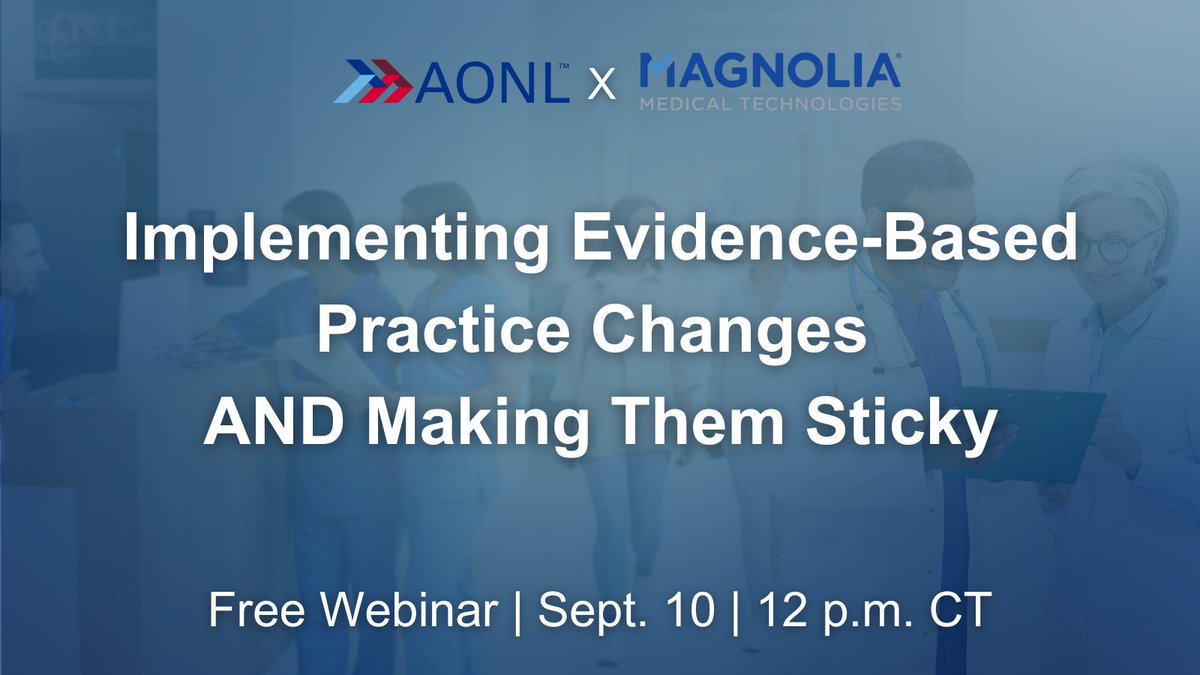 Join us Sept. 10 for an AONL Industry Insights Webinar with Magnolia Medical Technologies exploring how nurse leaders can implement diagnostic best practices and make them stick..

🗓️ Sept. 10 | 12:00 p.m. CT
🔗 Register now: aonl.org/education-even…