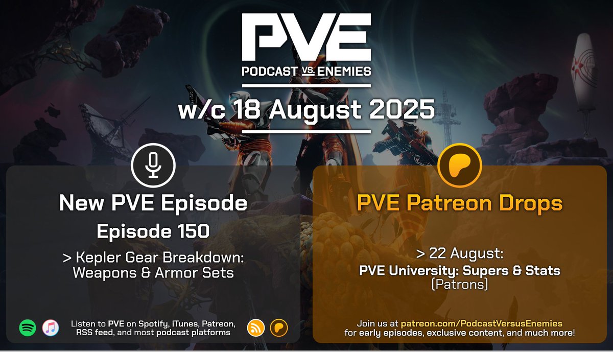 Podcast Versus Enemies ๐๏ธ (@podvsenemies) on Twitter photo ๐๏ธ PVE Episode 150 this week! The lads take a break from The Portal as they return to Kepler to breakdown the destination Armor Sets and Weapons.
Patrons can listen early when it goes live later today.
Patreon this week:
๐  Friday: PVE University (Patrons) ๐๏ธ PVE Episode 150 this week! The lads take a break from The Portal as they return to Kepler to breakdown the destination Armor Sets and Weapons.
Patrons can listen early when it goes live later today.
Patreon this week:
๐  Friday: PVE University (Patrons)