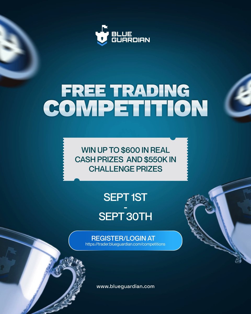 Emperor Private ๐ฏ (@emperor_bt1) on Twitter photo <a href="/BlueGuardiancom/">Blue Guardian</a> September Trading Competition is here
- Registration: Now Open
- Duration: Sept 1 โ Sept 30
- Entry Fee: Free
- Prizes:
- 600 in cash
-550,000 in challenge accounts
๐ Showcase your trading skills and win big!
Register at: trader.blueguardian.com/competitions <a href="/BlueGuardiancom/">Blue Guardian</a> September Trading Competition is here
- Registration: Now Open
- Duration: Sept 1 โ Sept 30
- Entry Fee: Free
- Prizes:
- 600 in cash
-550,000 in challenge accounts
๐ Showcase your trading skills and win big!
Register at: trader.blueguardian.com/competitions