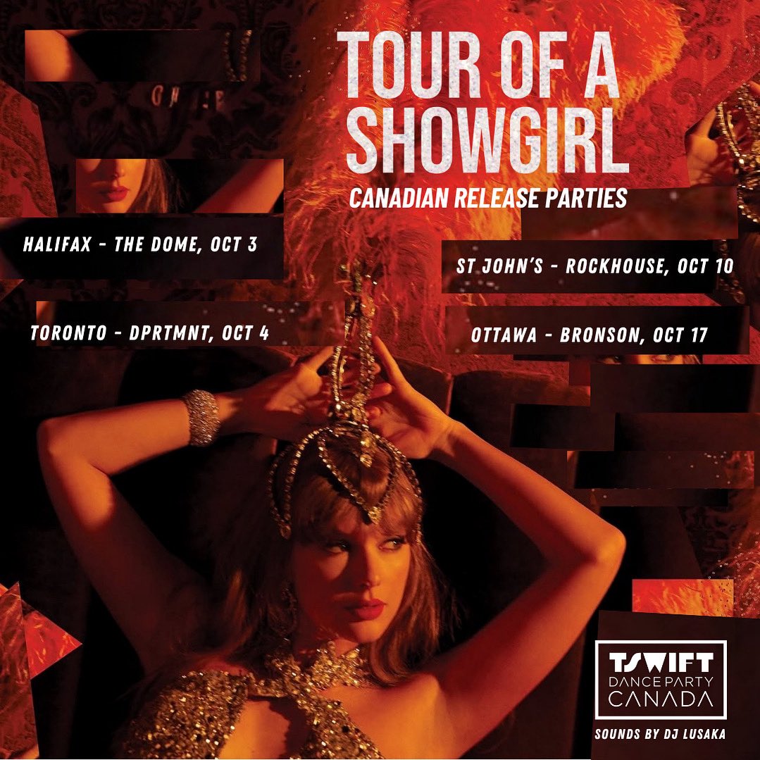 The Life of a Showgirl Canadian Release Parties tour schedule (so far!)

Share with your fellow 🇨🇦 Swifties!