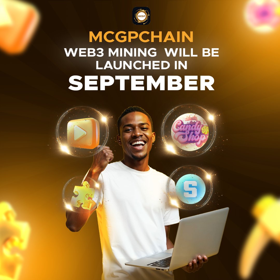 MCGPchain's tweet photo. Exciting news !
MCGP web3 mining is officially launching by September! 

MCGPchain keeps building. Get ready to explore the next phase decentralized mining and unlock new opportunities in the Web3 ecosystem.

Stay tuned — the future of mining starts soon. ⛏️🌐
#MCGP #Web3Mining https://t.co/rrOsPH76RN