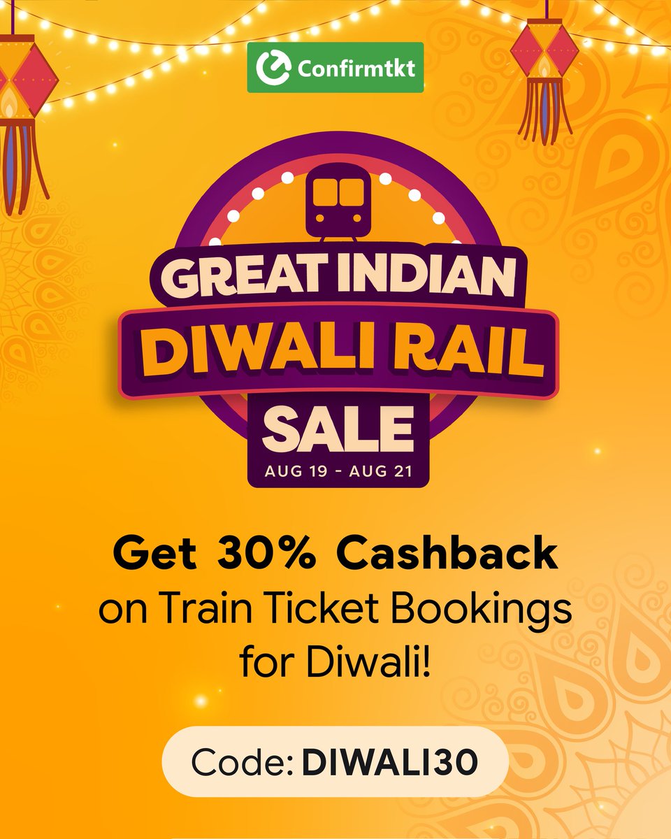 ConfirmTKT's tweet image. Your festive ride just got bigger with the Great Indian Diwali Rail Sale! 🚆✨
Get 30% cashback on train tickets
📅 Offer valid: 19th–21st Aug

T&amp;amp;Cs apply

#DiwaliSale #TrainTickets #GreatIndianDiwaliRailSale #Confirmtkt #IndianRailways #DiwaliShopping  #DiwaliOffers