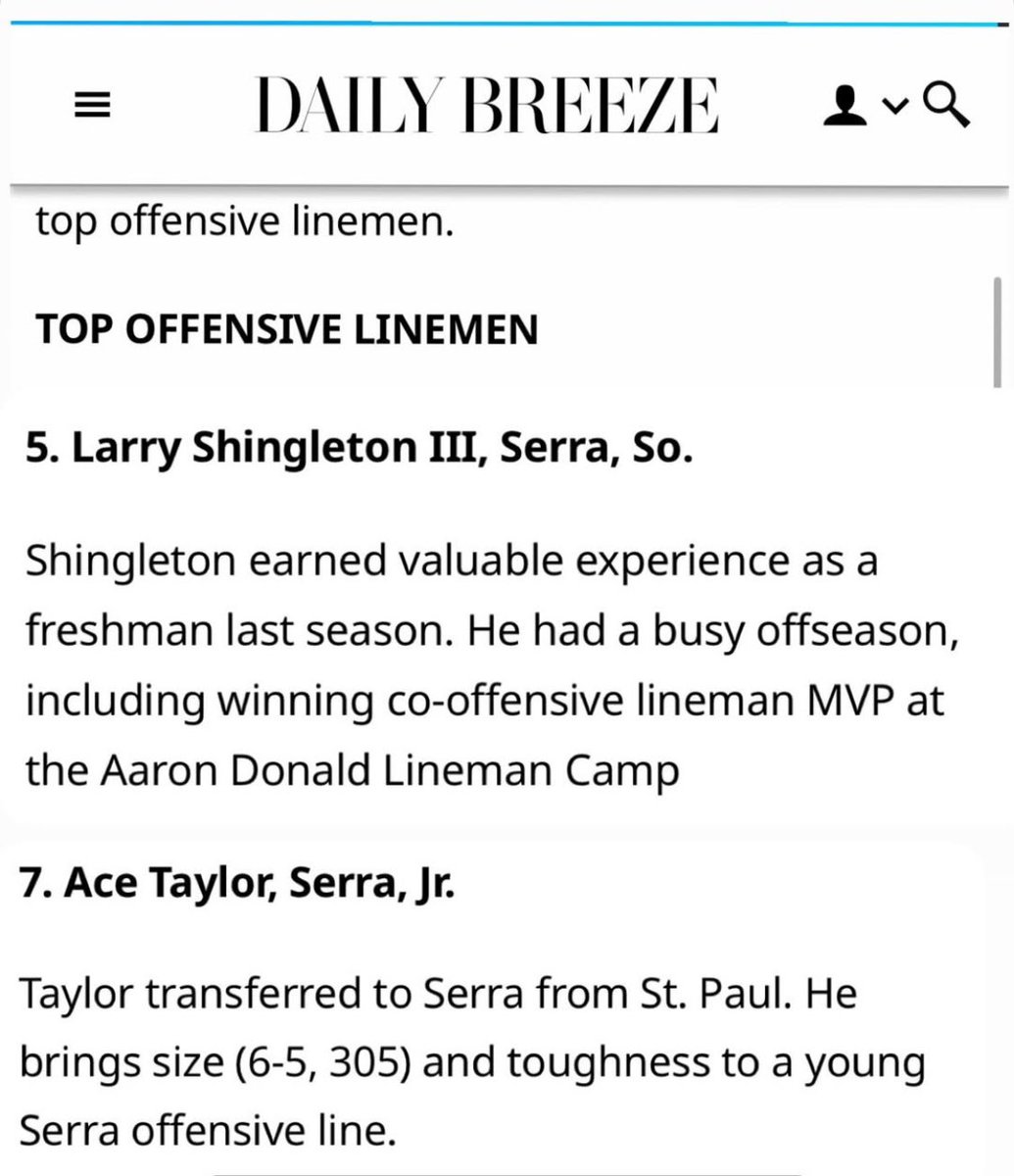 Thank you daily breeze for including me and <a href="/larrylegendary_/">Larry Shingleton III</a> in the top 10 o line watchlist for this year  <a href="/Serra__Football/">Serra Football</a> <a href="/CoachDMinor/">Coach Minor/Coach D</a>