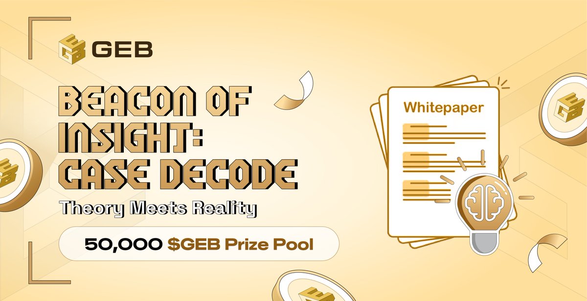 BitAgere's tweet image. The Beacon of Insight: #GEBdecode Challenge is officially LIVE!💡
Think you can bridge the gap between theory and reality? Apply our exclusive frameworks to real-world cases and showcase your insights.
A massive prize pool awaits!👉app.questn.com/quest/10719539…