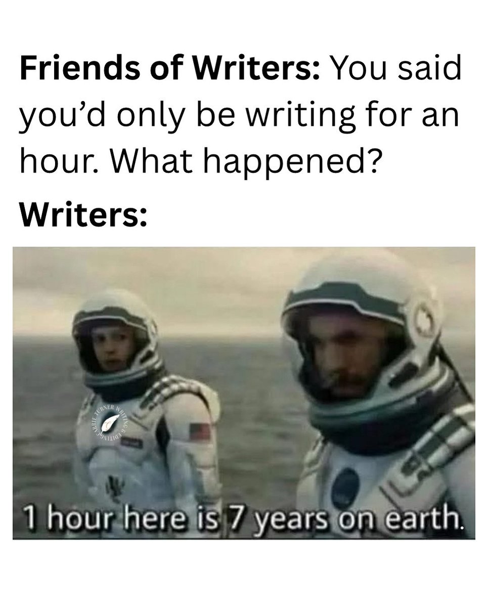When you get in the writing flow and lose track of time . . .

#WritingCommmunity