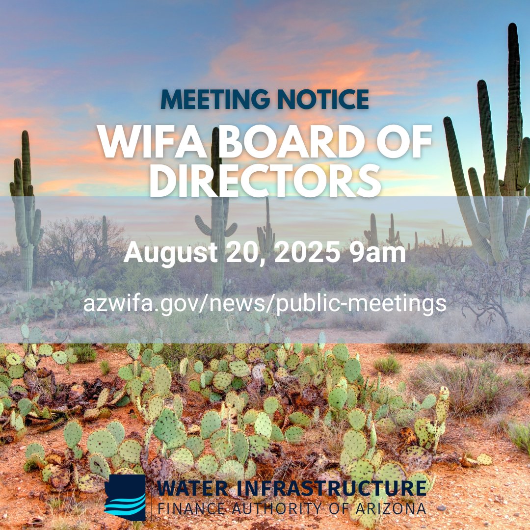 The WIFA Board of Directors will hold a public meeting this coming Wednesday at 9am.  azwifa.gov/news/public-me…