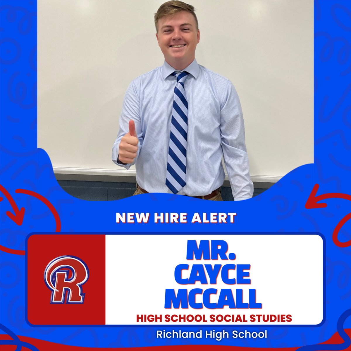 📚 New Hire Alert! 📚

Please join us in welcoming Mr. Cayce McCall to the Richland School District! He will be teaching High School Social Studies at Richland High School.