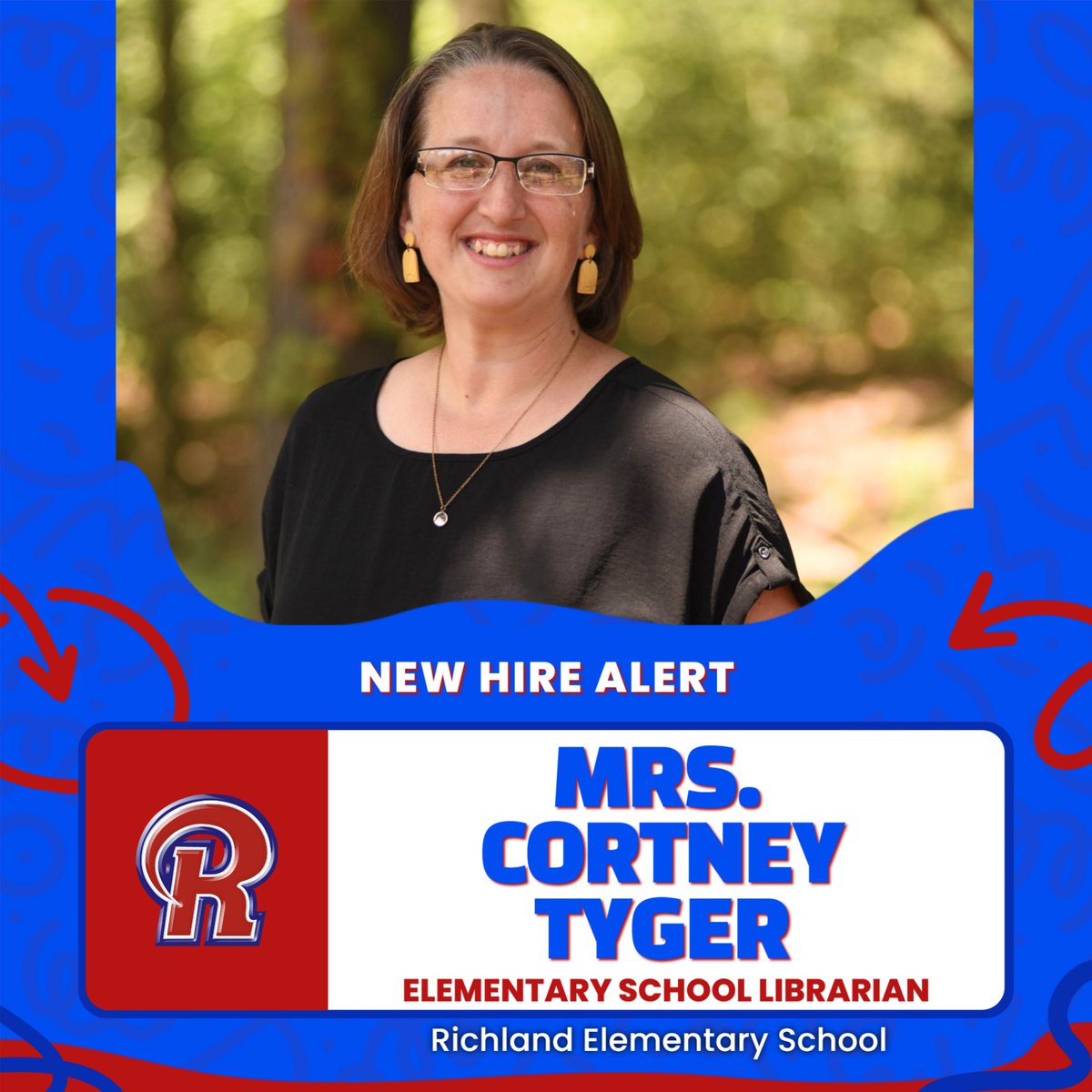 📚 New Hire Alert! 📚

We are so excited to introduce Mrs. Cortney Tyger, our new Elementary Librarian! She will be joining the team at Richland Elementary School.