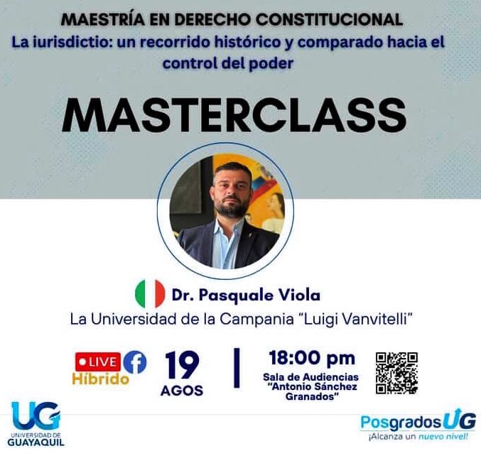 Leonel Fuentes Sáenz de Viteri (@leonelfuentess) on Twitter photo Un honor que nos acompañe el profesor Pasquale Viola 🇮🇹 en la Maestría presencial en Derecho Constitucional de <a href="/UdeGuayaquil/">Universidad de Guayaquil</a>🏛️
📅 Clase inaugura, martes 19 Ago. 🕕18h
📍Sala de audiencias "Dr. Antonio Sánchez G." de la <a href="/UGJURIS/">JurisprudenciaUG</a> ⚖️
💻Gratuito y retransmitido por: Un honor que nos acompañe el profesor Pasquale Viola 🇮🇹 en la Maestría presencial en Derecho Constitucional de <a href="/UdeGuayaquil/">Universidad de Guayaquil</a>🏛️
📅 Clase inaugura, martes 19 Ago. 🕕18h
📍Sala de audiencias "Dr. Antonio Sánchez G." de la <a href="/UGJURIS/">JurisprudenciaUG</a> ⚖️
💻Gratuito y retransmitido por: