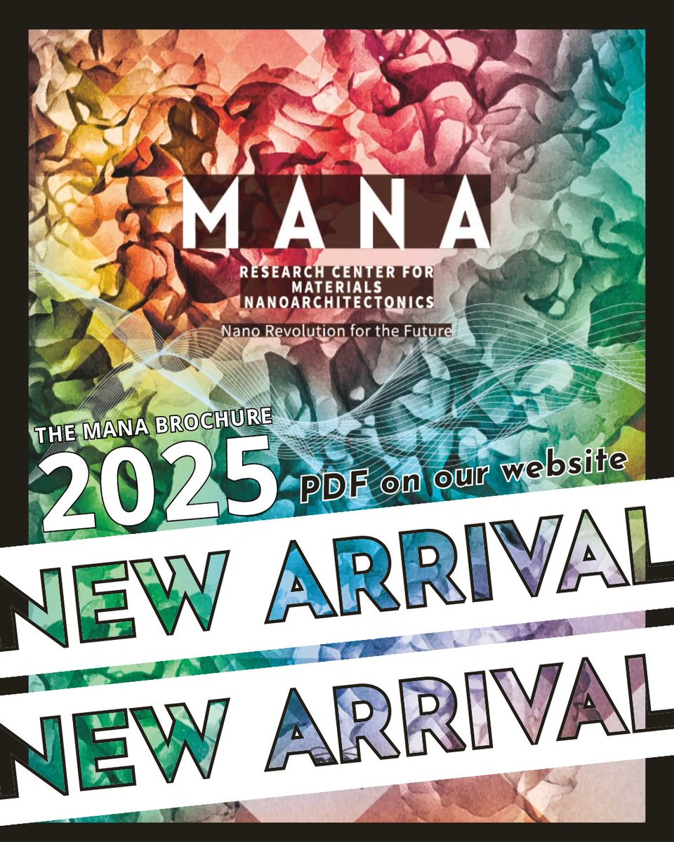 wpi_mana's tweet photo. 【News】
📢 The MANA Brochure 2025 is now available!
Discover our latest research activities and international collaborations.
👉 https://t.co/ptzMz3nlGg
#MANA #NIMS #Research #Brochure #labratory #labratoryinformation #WPI #NewArrival https://t.co/4Q8Y56Zpzx