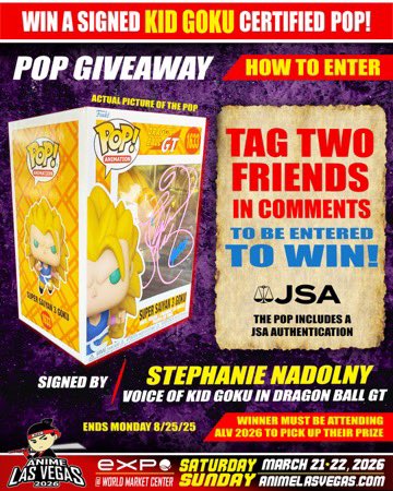 🚨 GIVEAWAY TIME! 🚨

We’re giving YOU the chance to win a signed Kid Goku Funko Pop, certified by JSA and autographed by Stephanie Nadolny – the iconic voice of Kid Goku in Dragon Ball GT! 🐉✨

Here’s how to enter:
👉 TAG 2 friends in the comments to be entered to win!
👉