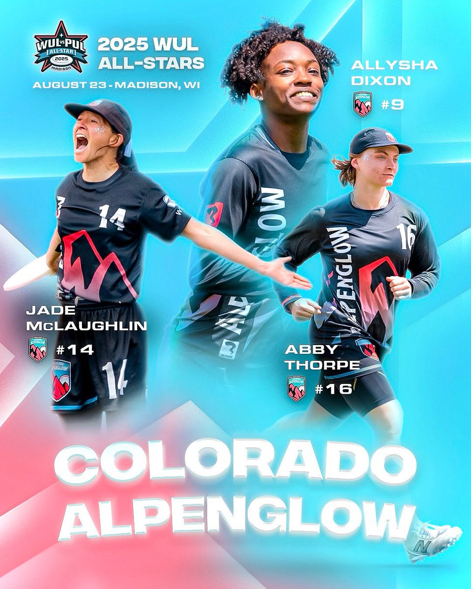 🌟 Introducing your 2025 WUL All-Stars 🌟

Our trio of rockstars from the Rockies 🏔️ <a href="/colo_alpenglow/">Colorado Alpenglow</a>: Abby Thorpe (#16), Allysha Dixon (#9), and Jade McLaughlin (#14)!

📅 August 23rd in Madison, WI

🎟️ Part of <a href="/watchUFAtv/">UFA</a> Championship Weekend - Ticket link in bio