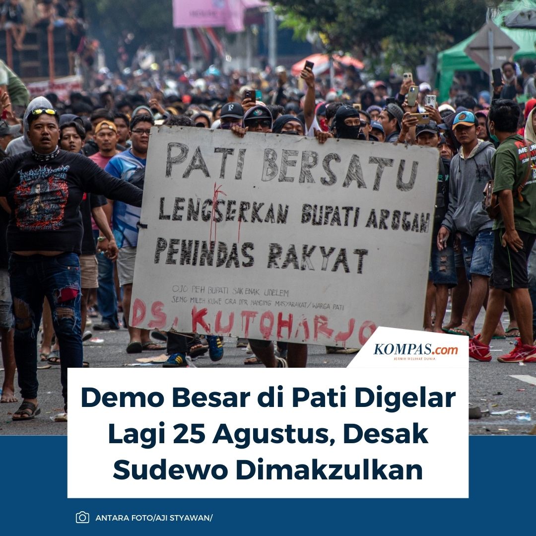 kompascom's tweet image. Demo Besar di Pati Digelar Lagi 25 Agustus, Desak Sudewo Dimakzulkan

Baca di regional.kompas.com/read/2025/08/1…