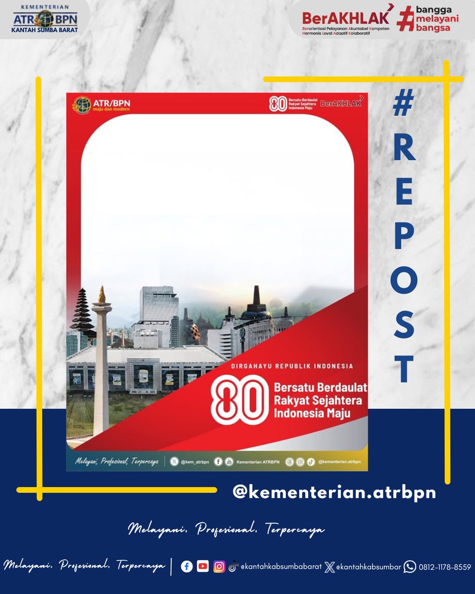 kantahkabsumbar's tweet photo. Halo #SobATRBPN, dlm rangka memeriahkan Hari Kemerdekaan RI yang ke-80, yuk gunakan Twibbon kemerdekaan Kementerian ATR/ BPN berikut:
https://t.co/Ih9dvLuawP…
Bersatu Berdaulat
Rakyat Sejahtera
Indonesia Maju
#HUT80
#BersatuBerdaulat
#RakyatSejahtera
#IndonesiaMaju https://t.co/S9C0cZuuyO