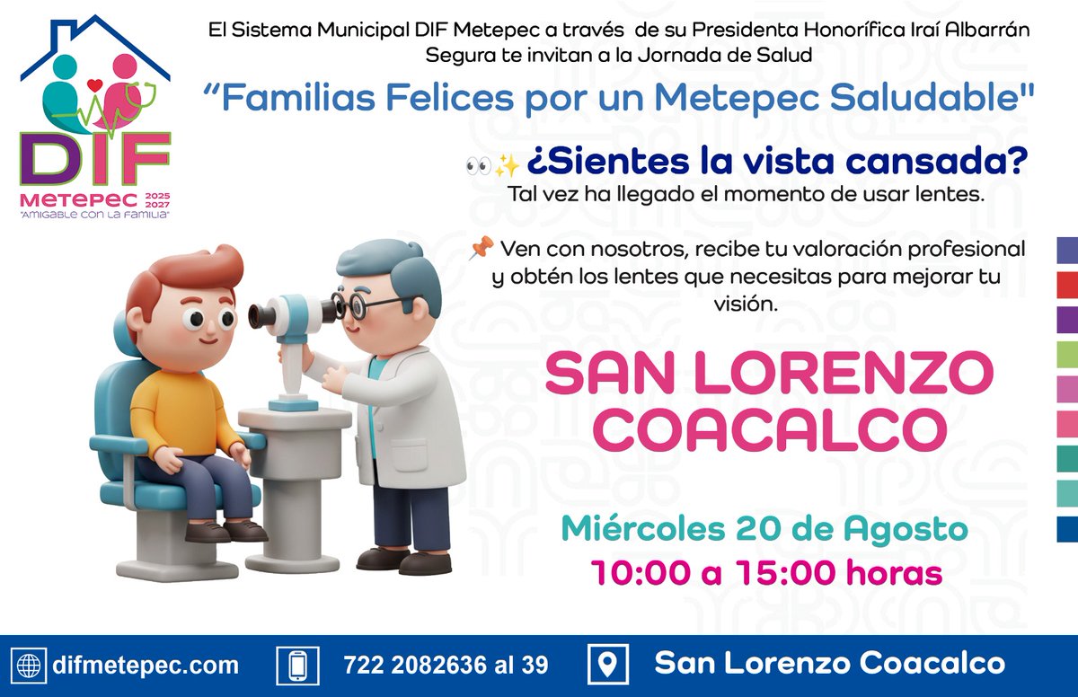 👓✨ ¿Tienes la vista cansada?
No lo dejes pasar… ¡es momento de una valoración visual!

📍San Lorenzo Coacalco

📅 *Miércoles 20 de Agosto*

⏰️10:00 a 15:00 horas 

Acude con nosotros y obtén los lentes que necesitas para mejorar tu día a día.
👇👇
📍maps.app.goo.gl/QBZXRMQdjwxyq3…