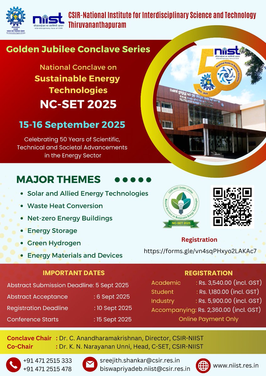 CSIR-NIIST proudly presents its Golden Jubilee Conclave on Sustainable Energy Technologies, bringing together experts, researchers, and innovators to explore cutting-edge advancements in clean and renewable energy. 🌱⚡ #niistgjmo #sustainableenrgy <a href="/CSIR_IND/">CSIR, India</a> <a href="/DrJitendraSingh/">Dr Jitendra Singh</a>