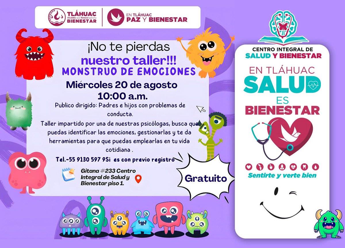 NO TE PIERDAS NUESTRO TALLER: MONSTRUO DE EMOCIONES 👾

Acércate este miércoles 20 de agosto a las 10:00 hrs, al Centro Integral de #SaludYBienestar ✨.

Regístrate previamente al 📲 55 9130 5979 🫶🏻