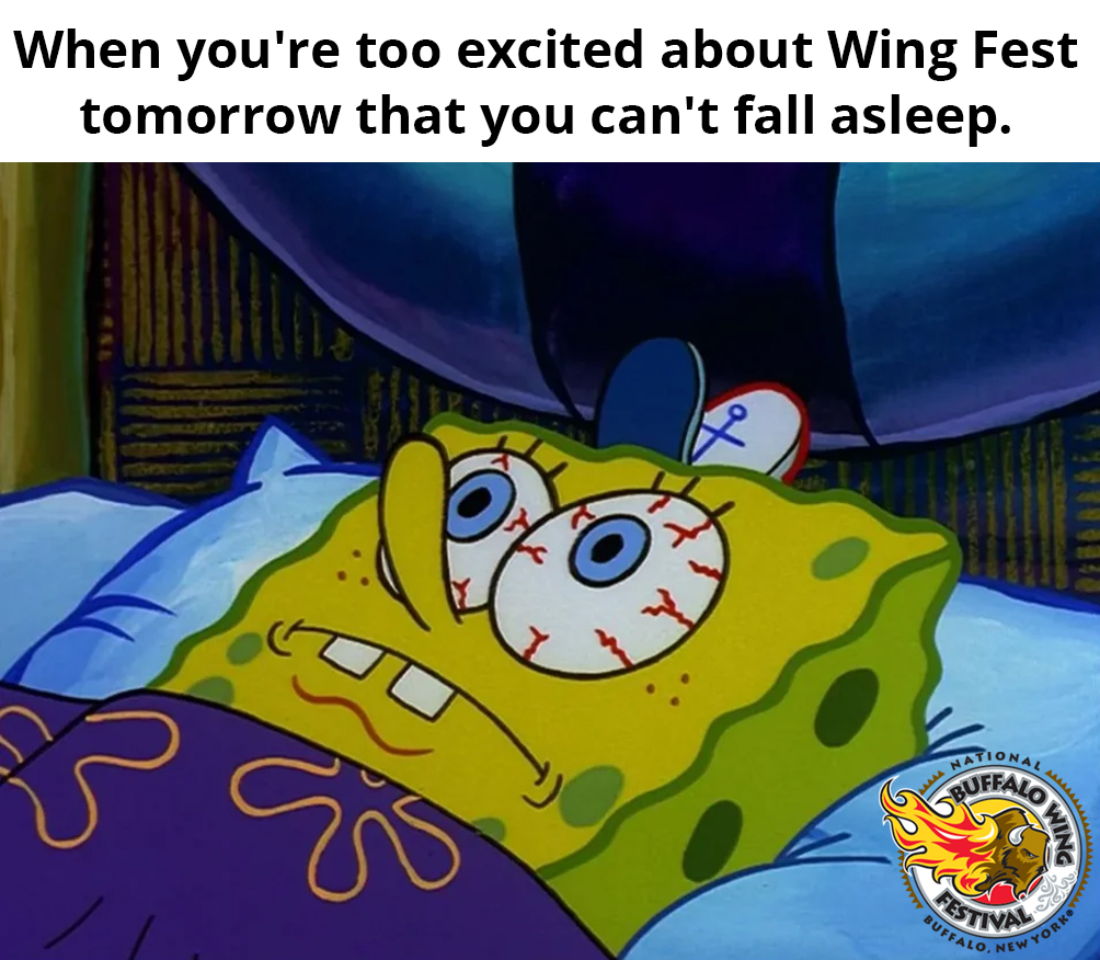 We can relate! 😁

Gates open @ 11am tomorrow!
Looking forward to seeing you at Wing Fest this weekend!