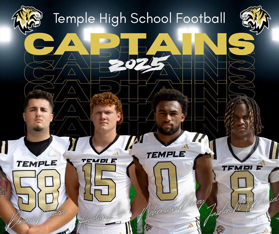 🐅🏈 Proud to announce our 2025 Temple Tiger Captains 🏈🐅

58 – Dominic Nicolosi  
15 – Hudson Nix 
0 – Nehemiah Dorsey
8 – Jaiden McDaniel

These leaders will guide us this season! Go Tigers! 💪 #TigerPride #Captains2025 #BuiltDifferentBackAgain
