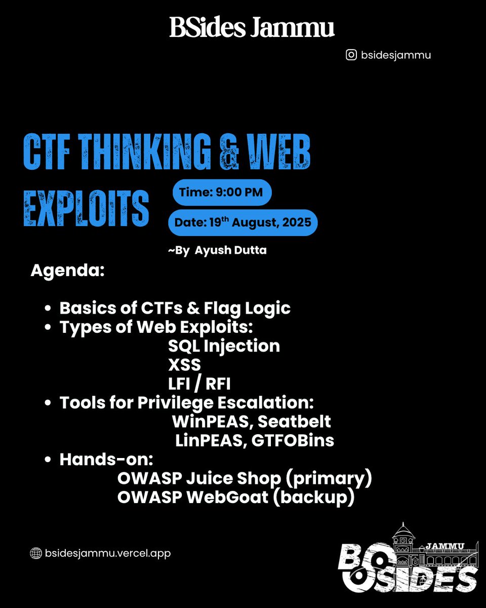 BSidesJammu's tweet photo. 🏆 Day 4 - CTFs Demystified
With Ayush, decode CTF logic, explore SQL Injection, XSS, LFI/RFI &amp; try privilege escalation tools like WinPEAS &amp; LinPEAS on OWASP Juice Shop.
📆 19 Aug | 🕘 9 PM | 💻 Virtual
🎯 Turn vulnerable apps into your personal hacking lab. https://t.co/BKB1poTDZn