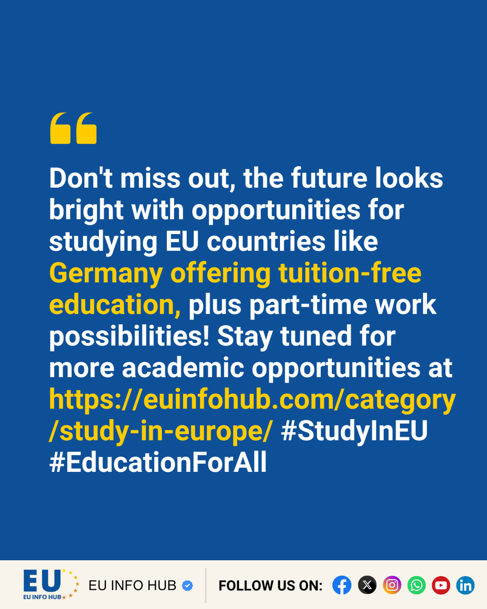 euinfohub's tweet image. Don't miss out, the future looks bright with opportunities for studying EU countries like Germany offering tuition-free education, plus part-time work possibilities! 

Stay tuned for more academic opportunities at 

euinfohub.com/category/study… #StudyInEU #EducationForAll
