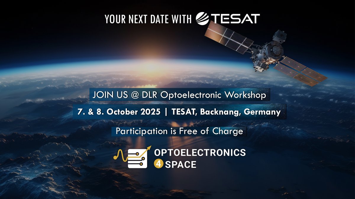 🚀 Optoelectronics Workshop 2025 📅 7–8 Oct | Backnang, Germany 🗣 English | 💰 Free
Join leading experts in space optoelectronics for talks, networking &amp; insights into future tech. 🔗 Register by 7 Sept: dlr.expert/optoelectronic… #Space #Photonics #Optoelectronics #DLR #SpaceTech
