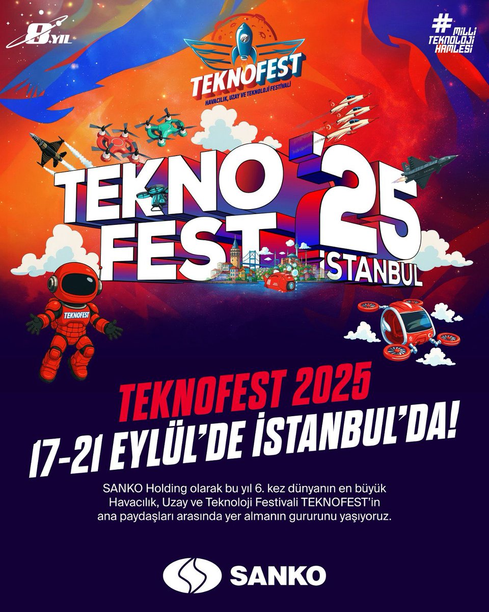 TEKNOFEST 2025, 17-21 Eylül’de İstanbul Atatürk Havalimanı’nda gerçekleşecek!

SANKO Holding olarak, Türkiye’nin bilim ve mühendislik alanlarında yetişmiş insan kaynağını artırmayı hedefleyen TEKNOFEST’in 6 yıldır ana paydaşları arasında yer almanın gururunu yaşıyoruz.