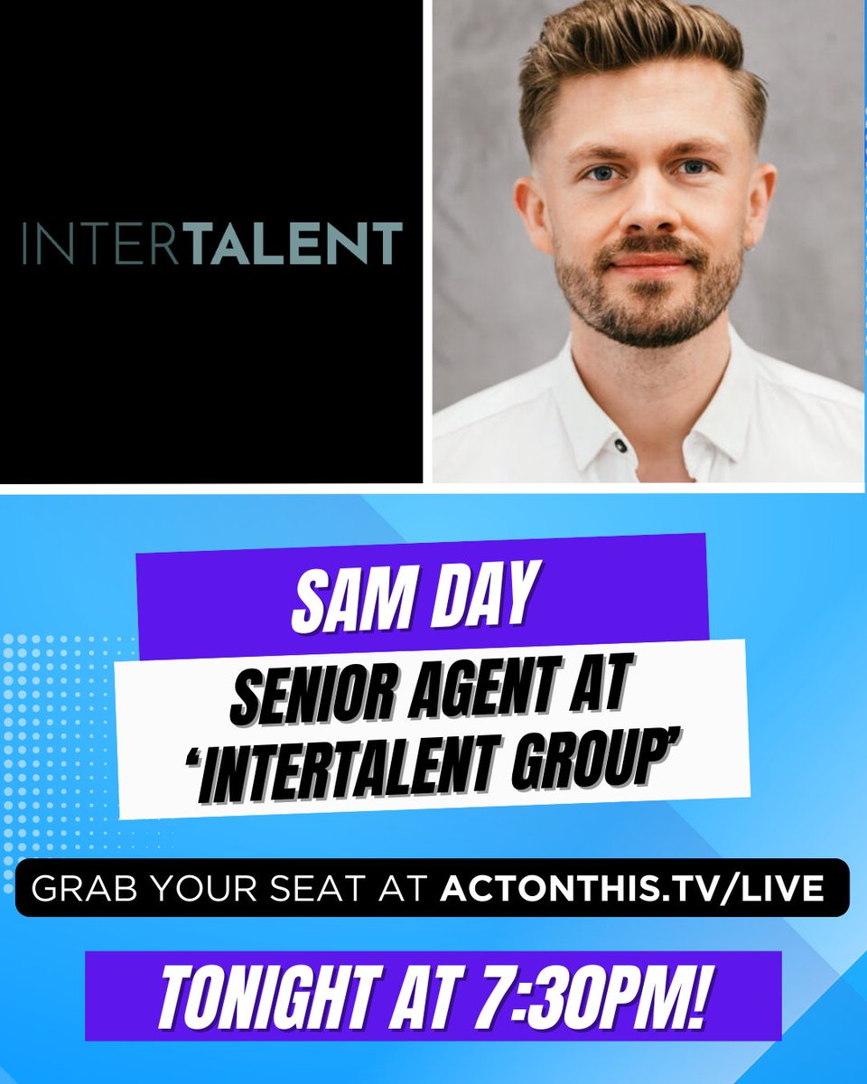 🔥 ACTORS - TONIGHT TUES 19TH AUG at 7:30PM (UK), we go LIVE with Sam Day, senior agent and company director at InterTalent - one of the most powerful talent agencies in London.

Grab your seat: 👉 actonthis.tv/live 🚀

On this private, member-only mastermind, Sam will