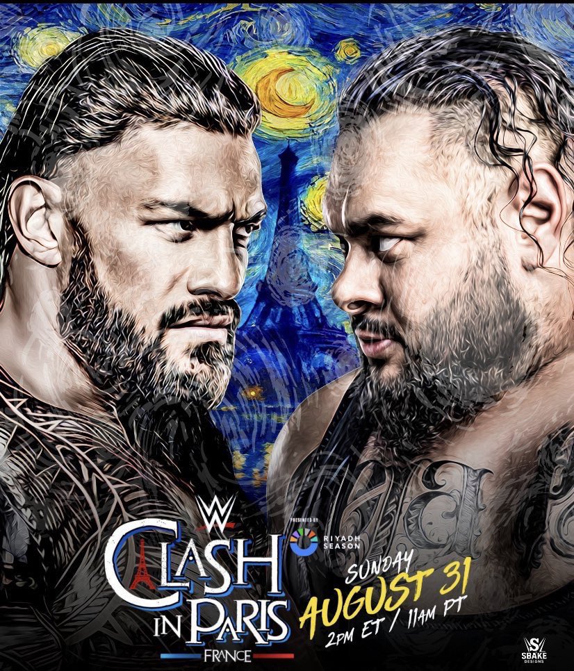 🚨 NEWS | WWE 

Roman Reigns affrontera Bronson Reed lors de Clash in Paris !
————
DrCatch