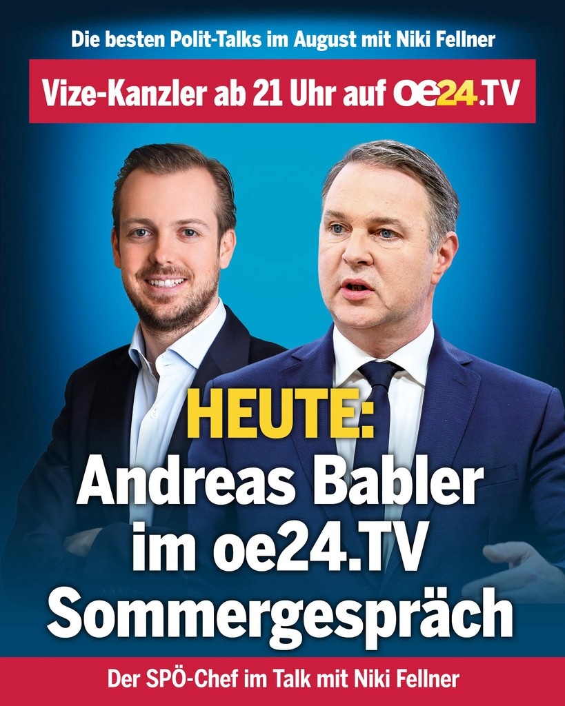oe24at's tweet photo. 🌞 Die https://t.co/Pek1Icrj3M Sommergespräche 2025 gehen in die dritte Runde! 🌞⁠
Diesmal stellt sich Vize-Kanzler und SPÖ-Chef Andreas Babler den Fragen von Niki Fellner.⁠

#Sommergespraeche #Politik #Babler #oe24TV #Interview #PolitTalk⁠ https://t.co/YSMEAegjhd