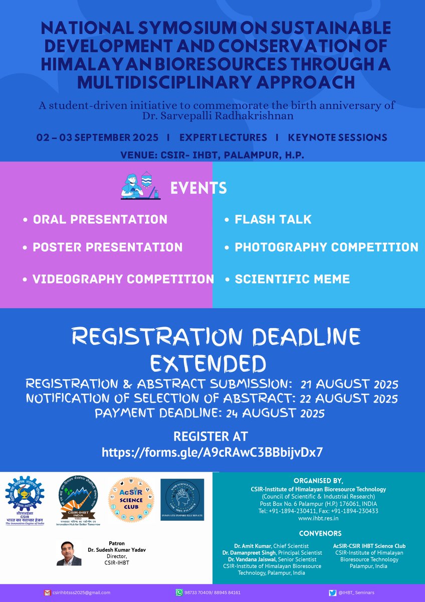 Deadline Extended- submit your abstract and register for the National Symposium on Sustainable Development &amp; Conservation of Himalayan Bioresources
 New deadline: 21-08-2025
Apply now: forms.gle/A9cRAwC3BBbijv…
<a href="/CSIR_IND/">CSIR, India</a> <a href="/DrSudeshKumarY1/">Dr Sudesh Kumar Yadav</a> <a href="/AcSIR_India/">AcSIR</a> <a href="/CSIR_NIScPR/">CSIR-NIScPR</a>  <a href="/CsirSkill/">CSIR Integrated Skill Initiative (Official)</a>