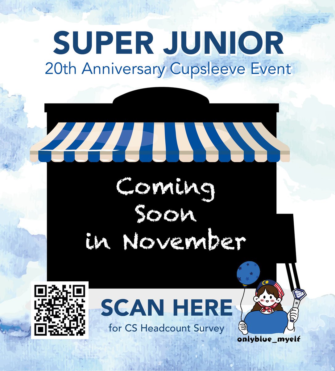 Onlyblue_myelf's tweet photo. 💙 Headcount for Fan Café events!
📍 4 locations （including WM)
✅ Free to join (min. spend by café)

👉 Sign up here: https://t.co/ILbAxonrIO

#SuperJunior #ELF #SJ20thAnniversary https://t.co/pQBBnbQ5Bw