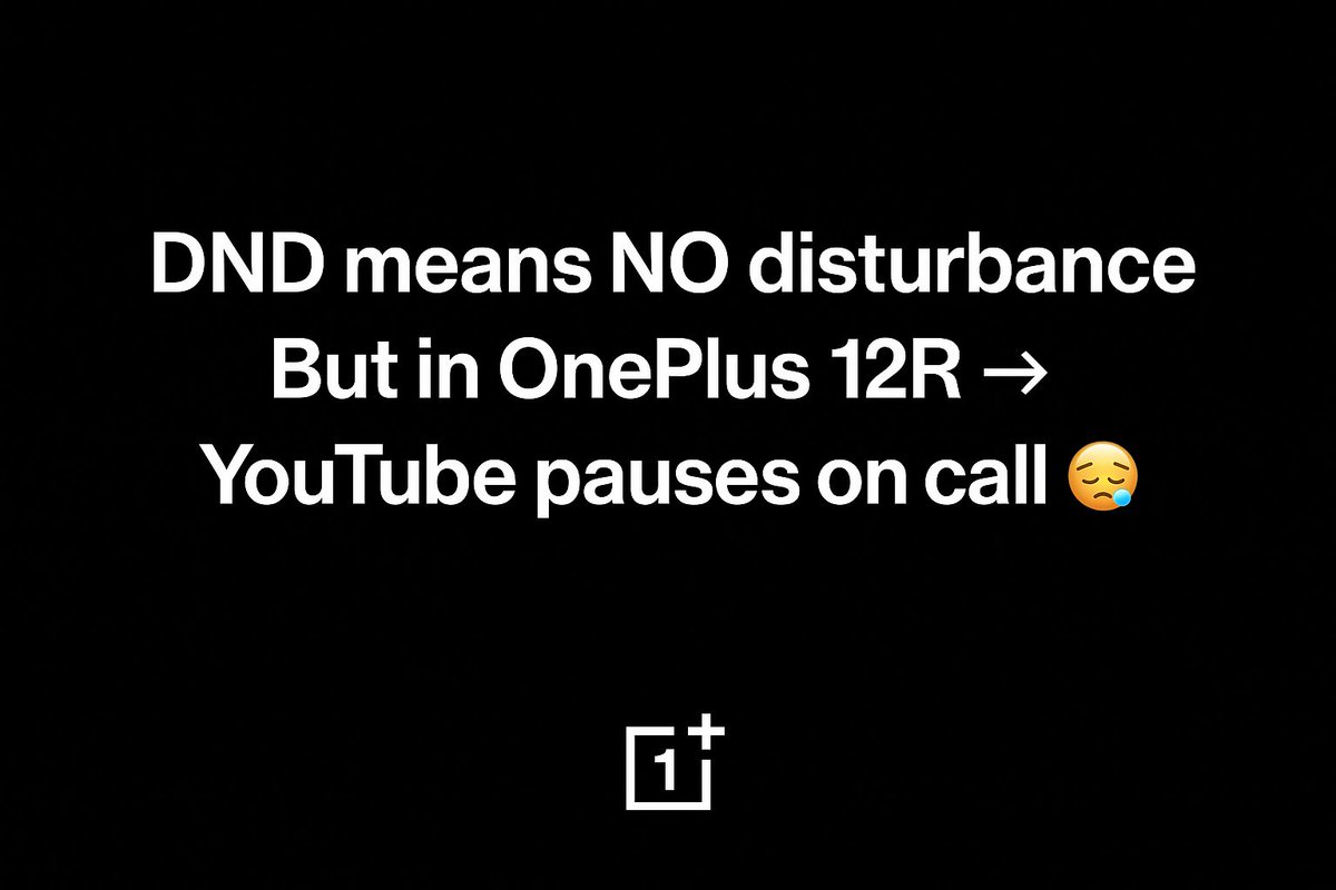 Karamjeet_Slngh's tweet image. @OnePlus_IN @OnePlus_Support
Mera #OnePlus12R DND mode me ek issue hai – Call aane par ringtone to mute hoti hai, lekin YouTube/Music pause ho jata hai 😓

DND ka matlab hai No Disturbance, par yahan disturb ho raha hai. Please fix this in next update 🙏

#DoNotDisturb #BugReport