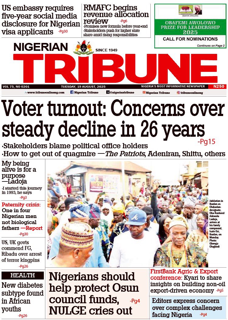 Tuesday Headlines

Olubadan-designate, Oba Ladoja, arrives Ibadan
tribuneonlineng.com/just-in-olubad…

You’ve no right to confer Yorubaland chieftaincy title, Alaafin tackles Ooni of Ife
tribuneonlineng.com/youve-no-right…

UTME: 6,458 results under investigation for high-tech cheating — Oloyede
